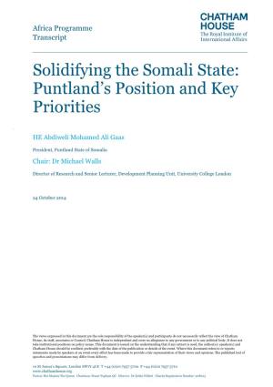 Solidifying the Somali State: Puntland's Position and Key Priorities