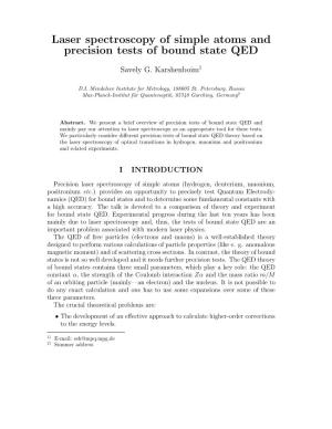 Laser Spectroscopy of Simple Atoms and Precision Tests of Bound State QED