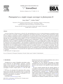 Plastoquinol As a Singlet Oxygen Scavenger in Photosystem II ⁎ Jerzy Kruk A, , Achim Trebst B