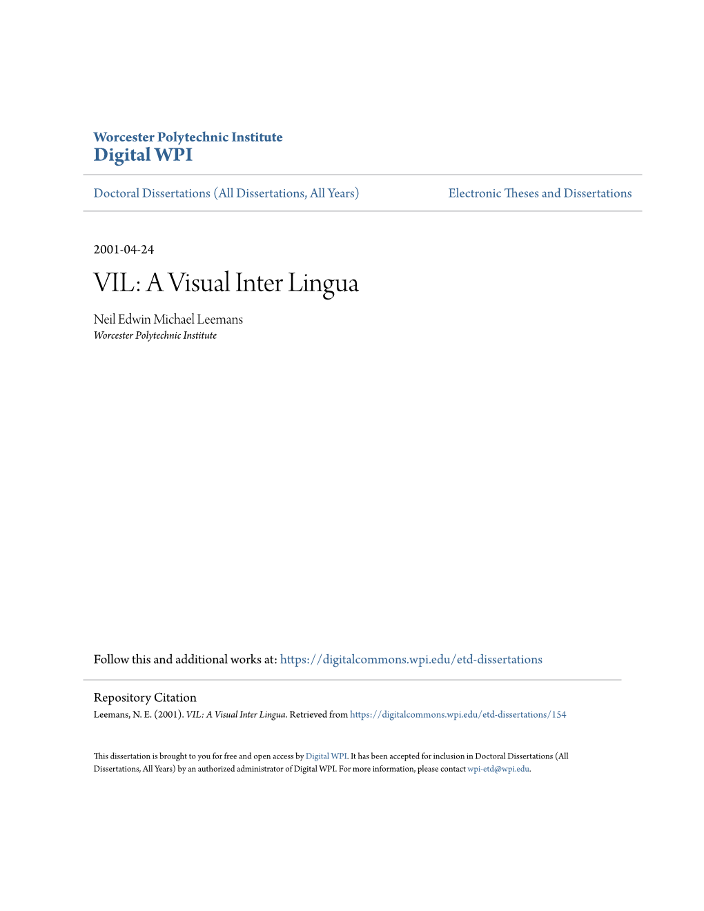 A Visual Inter Lingua Neil Edwin Michael Leemans Worcester Polytechnic Institute