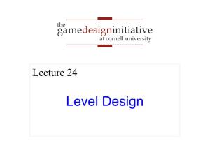 Level Design What Is Level Design?