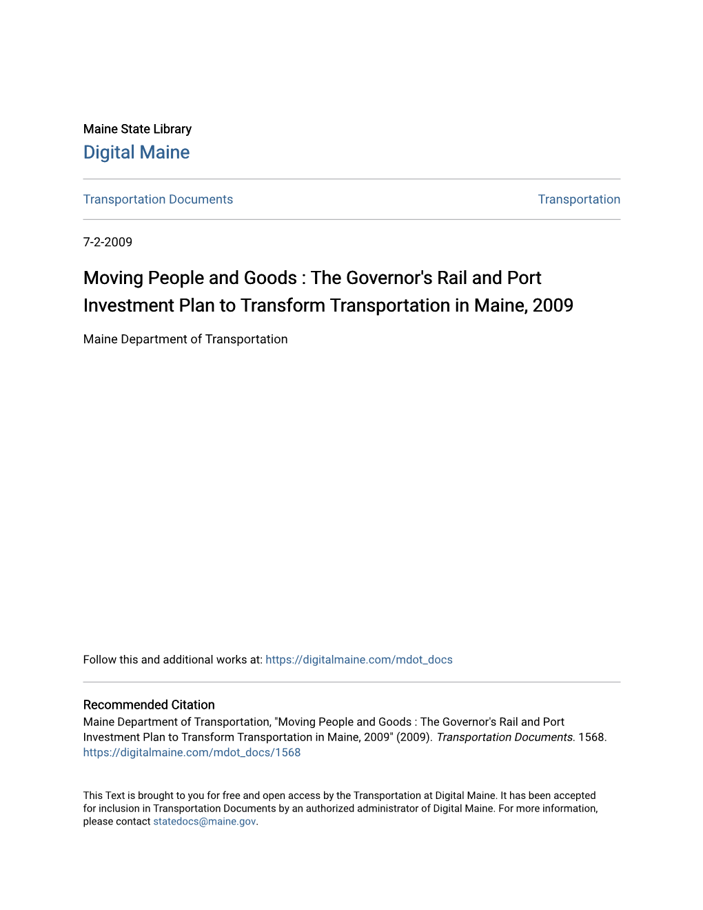 The Governor's Rail and Port Investment Plan to Transform Transportation in Maine, 2009