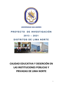 Calidad Educativa Y Deserción En Las Instituciones Públicas Y Privadas De Lima Norte