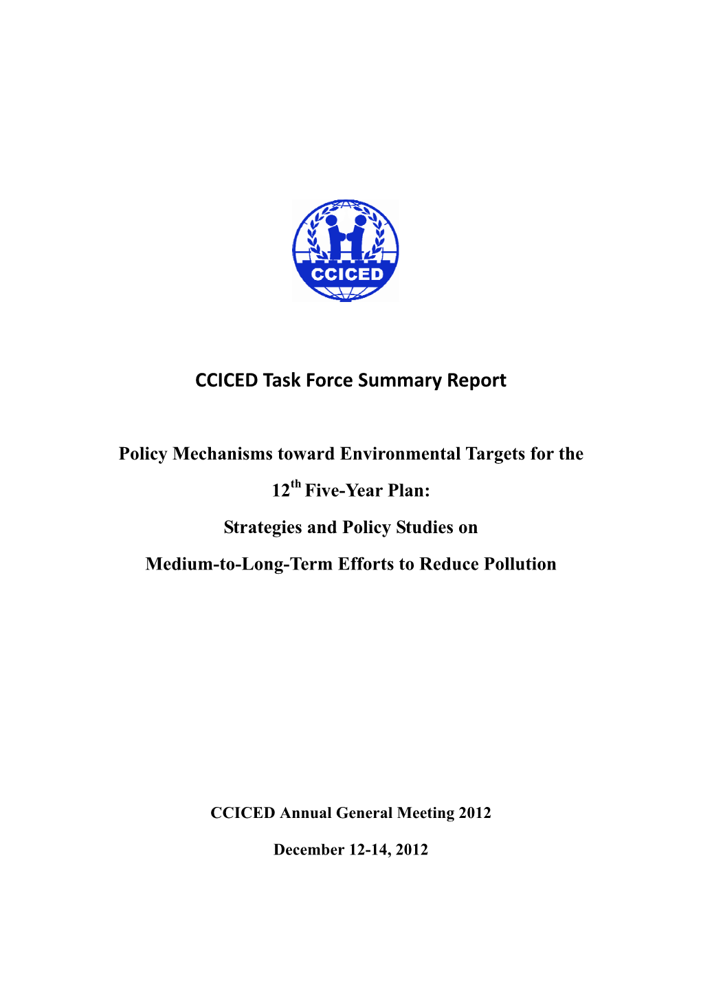 Task Force Report on Policy Mechanisms Toward Environmental