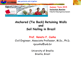 Anchored (Tie Back) Retaining Walls and Soil Nailing in Brazil