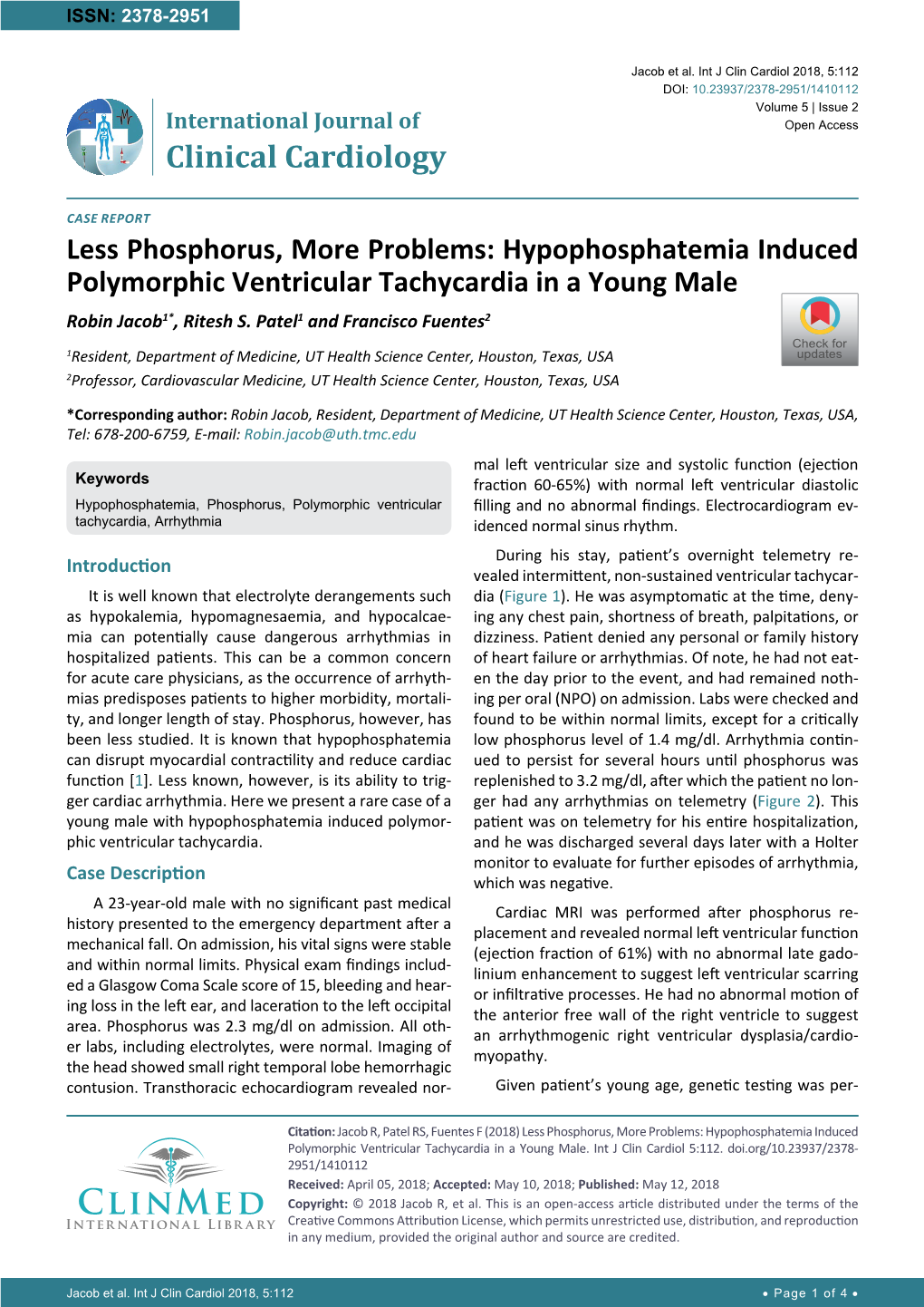 Less Phosphorus, More Problems: Hypophosphatemia Induced Polymorphic Ventricular Tachycardia in a Young Male Robin Jacob1*, Ritesh S