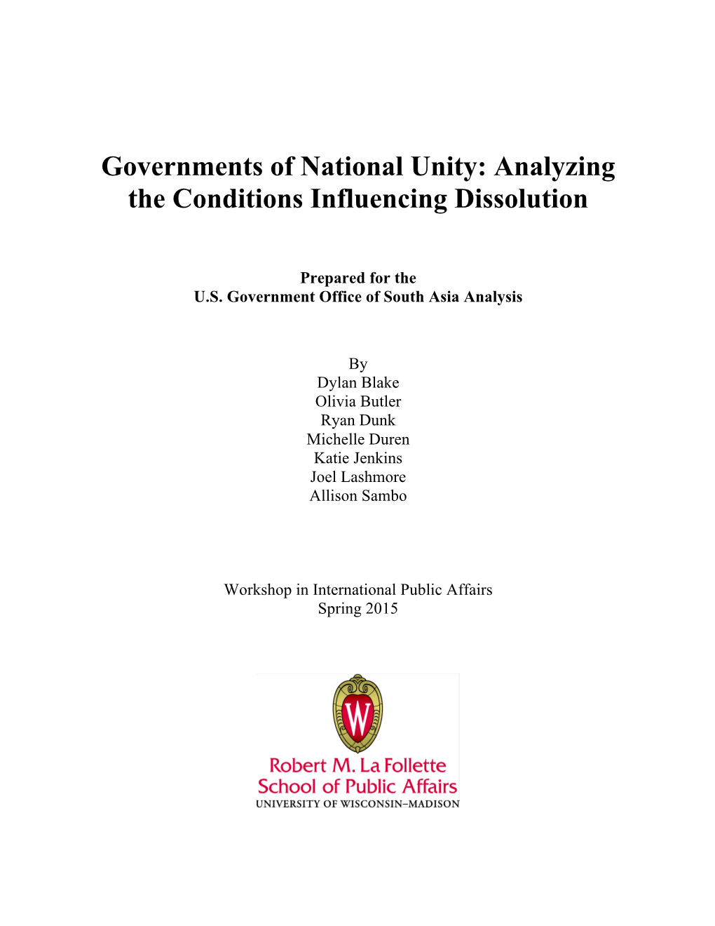 Governments of National Unity: Analyzing the Conditions Influencing Dissolution