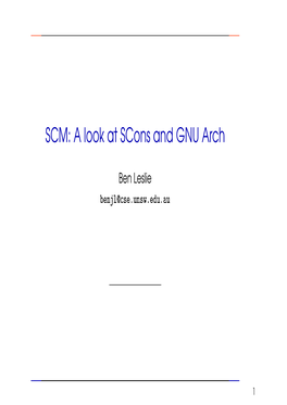 SCM: a Look at Scons and GNU Arch