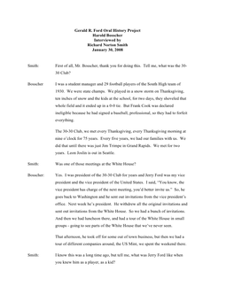 Gerald R. Ford Oral History Project Harold Bosscher Interviewed by Richard Norton Smith January 30, 2008