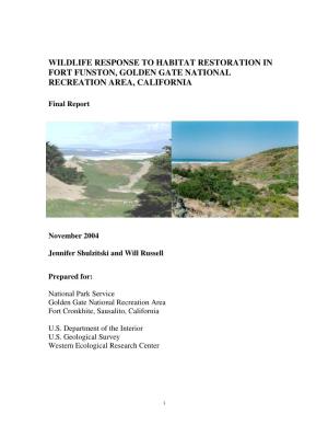 Wildlife Response to Habitat Restoration in Fort Funston, Golden Gate National Recreation Area, California
