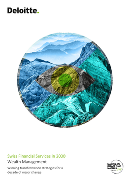 Swiss Financial Services in 2030 Wealth Management Winning Transformation Strategies for a Decade of Major Change 00