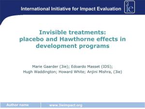 Placebo and Hawthorne Effects in Development Programs