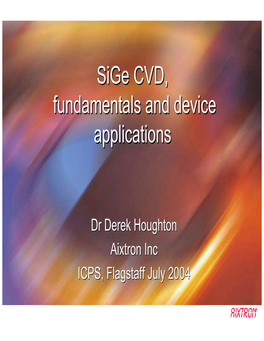 Sige CVD, Fundamentals and Device Applications