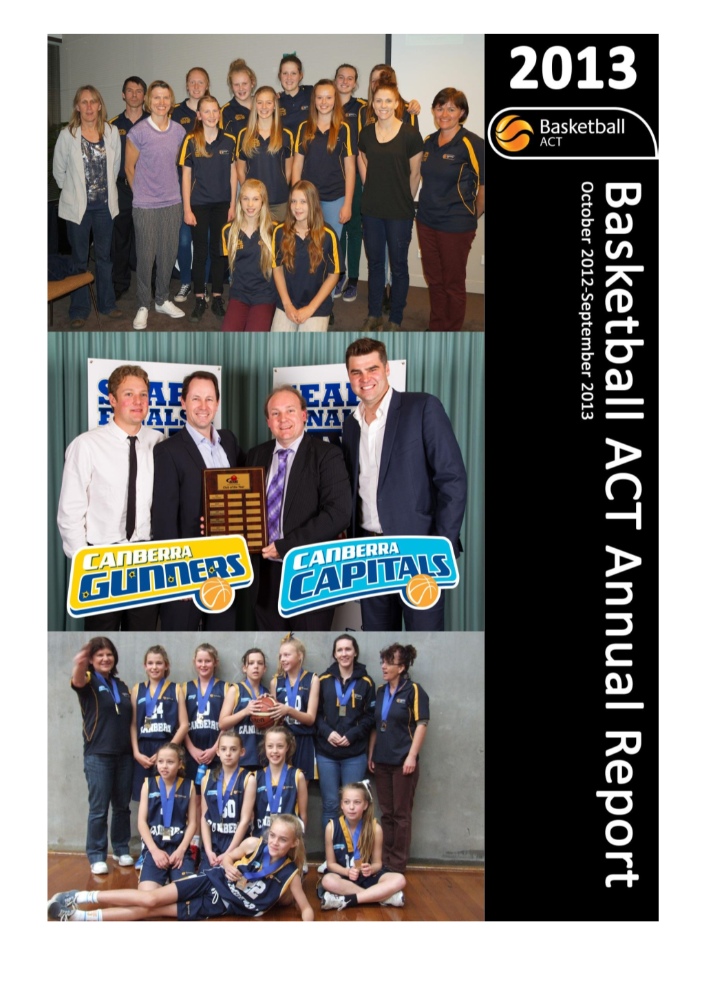 A.C.T. Basketball Inc. Annual Report