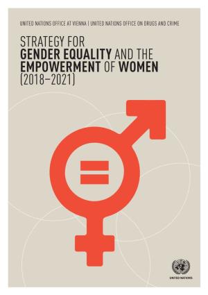 UNODC Strategy for Gender Equality and the Empowerment of Women (2018–2021)