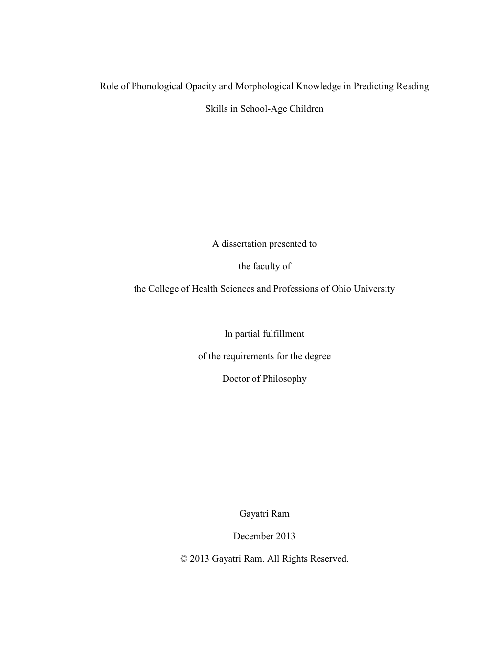 Role of Phonological Opacity and Morphological Knowledge in Predicting Reading