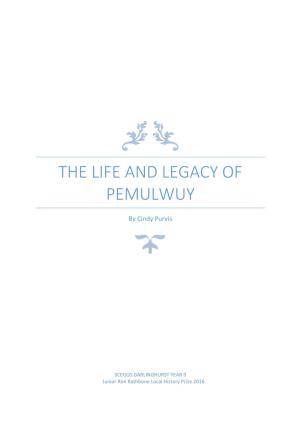 The Life and Legacy of Pemulwuy