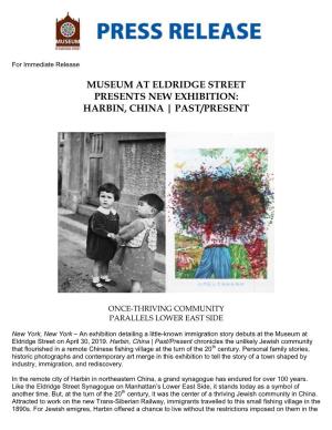 Museum at Eldridge Street Presents New Exhibition: Harbin, China | Past/Present