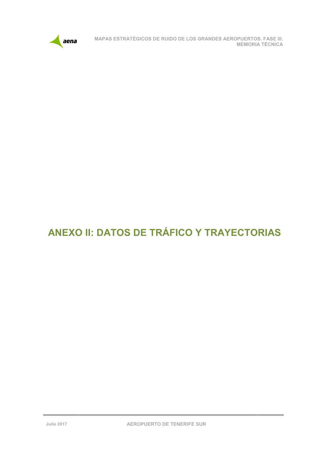 Anexo Ii: Datos De Tráfico Y Trayectorias