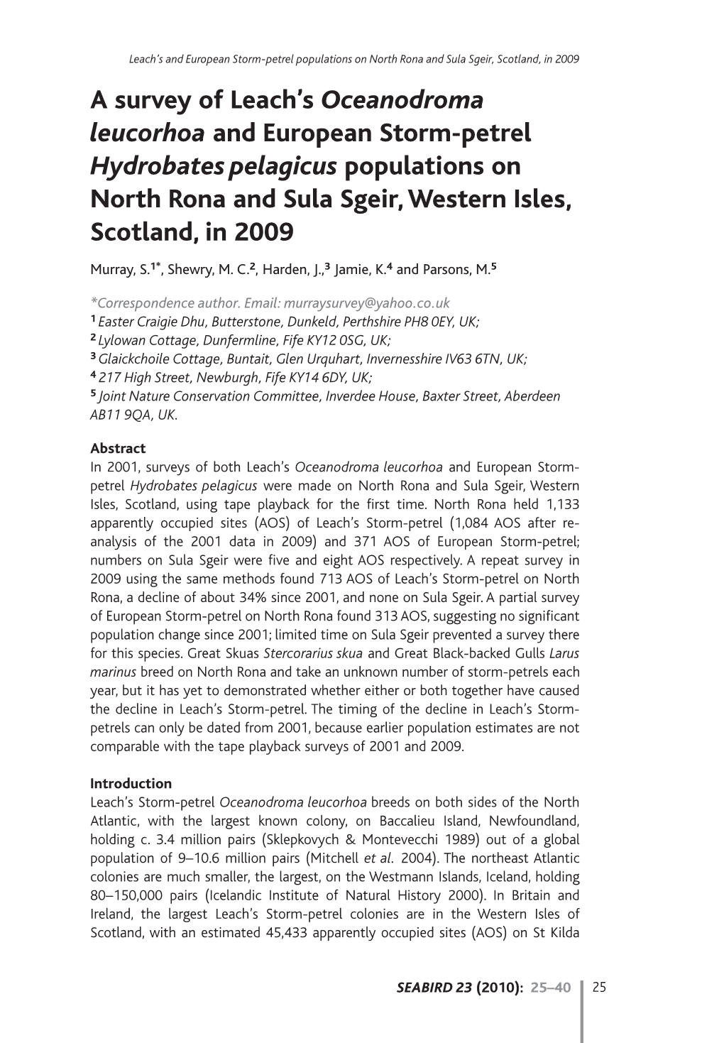 A Survey of Leach's Oceanodroma Leucorhoa and European Storm-Petrel Hydrobates Pelagicus Populations on North Rona and Sula Sg