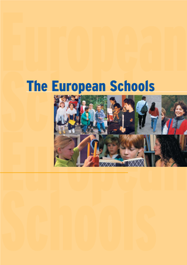 The European Schools European Schools