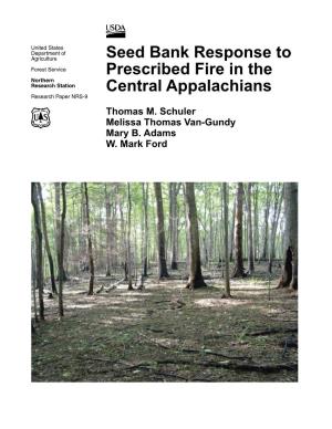 Seed Bank Response to Prescribed Fire in the Central Appalachians