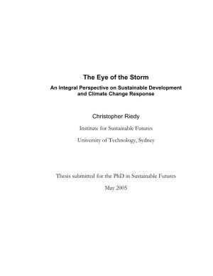 The Eye of the Storm. an Integral Perspective on Sustainable