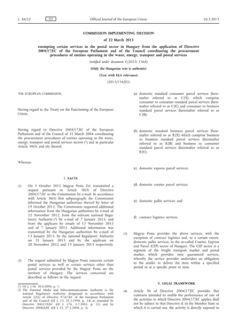 Commission Implementing Decision of 22 March 2013 Exempting Certain Services in the Postal Sector in Hungary from the Applicatio