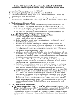 Outline of Introduction to New Prayer Forms for Actheals Conf. 10-19-18 How We Need to Know the Goal of God's Call to Fully Un