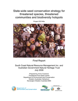 State-Wide Seed Conservation Strategy for Threatened Species, Threatened Communities and Biodiversity Hotspots