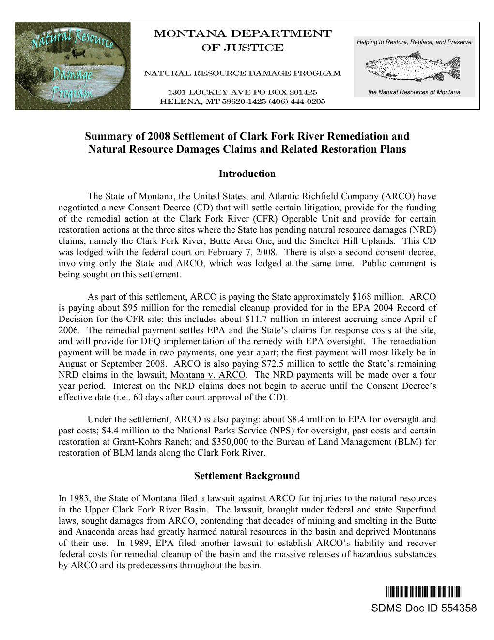 Summary of 2008 Settlement of Clark Fork River Remediation and Natural Resource Damages Claims and Related Restoration Plans