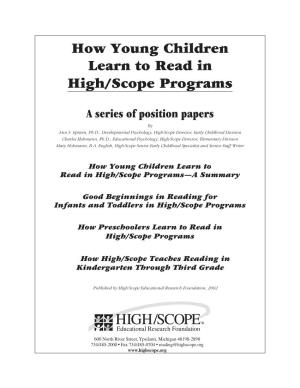 How Young Children Learn to Read in High/Scope Programs