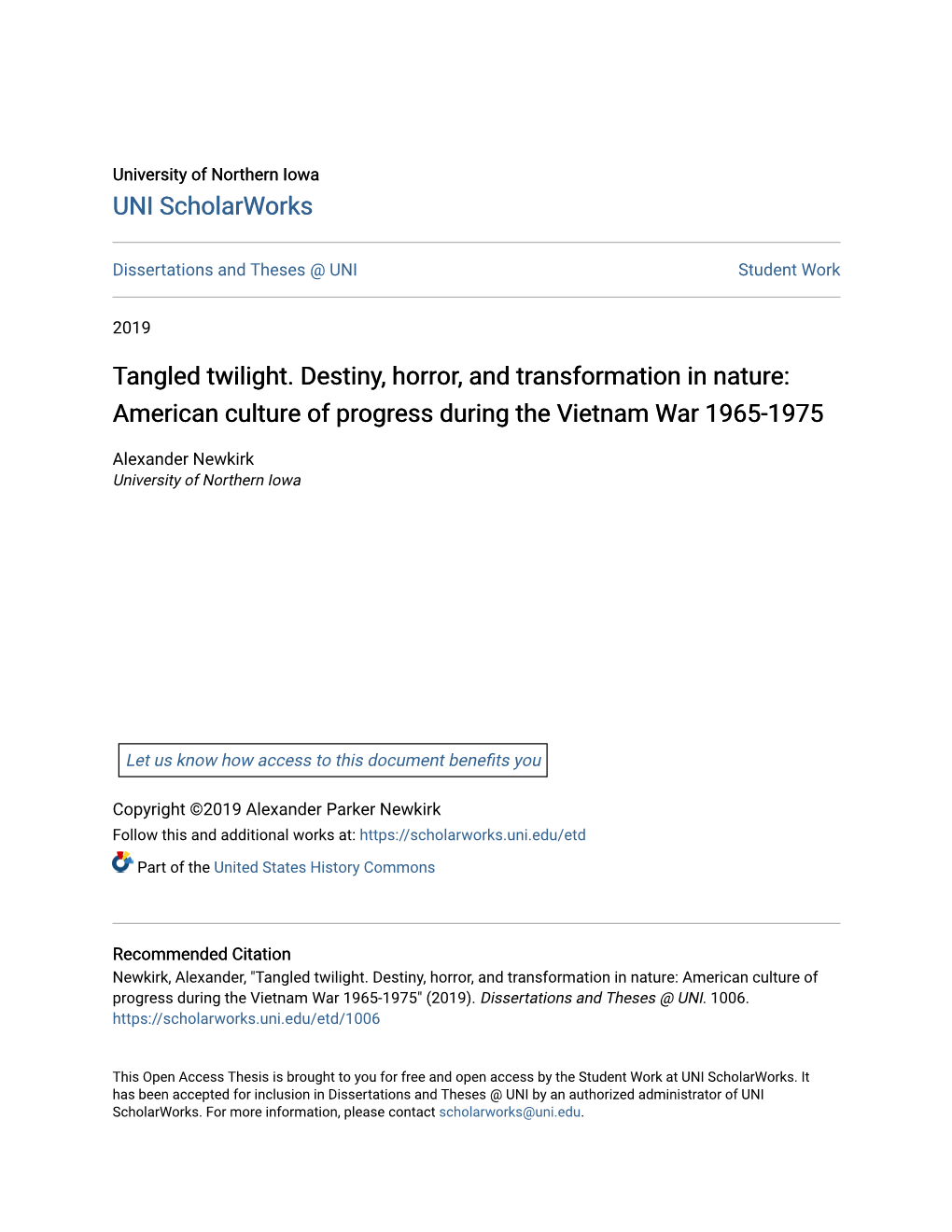 Tangled Twilight. Destiny, Horror, and Transformation in Nature: American Culture of Progress During the Vietnam War 1965-1975
