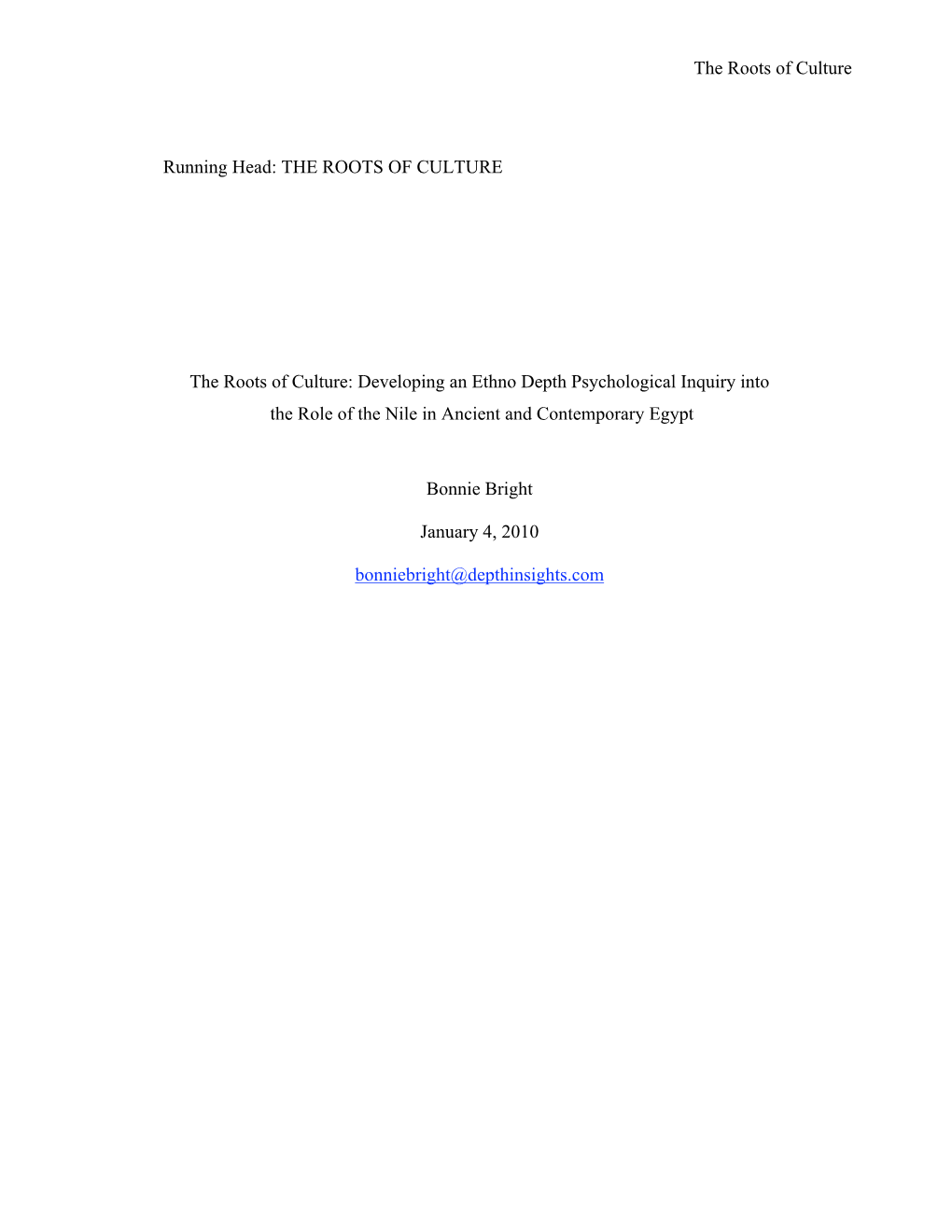 Roots of Culture: Developing an Ethno Depth Psychological Inquiry Into the Symbolism of the Nile In