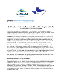 Seaworld San Antonio Joins Texas Marine Mammal Stranding Network in the Successful Rescue of a Young Dolphin