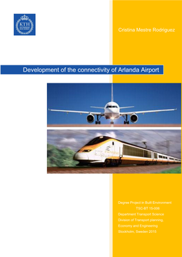 Development of the Connectivity of Arlanda Airport