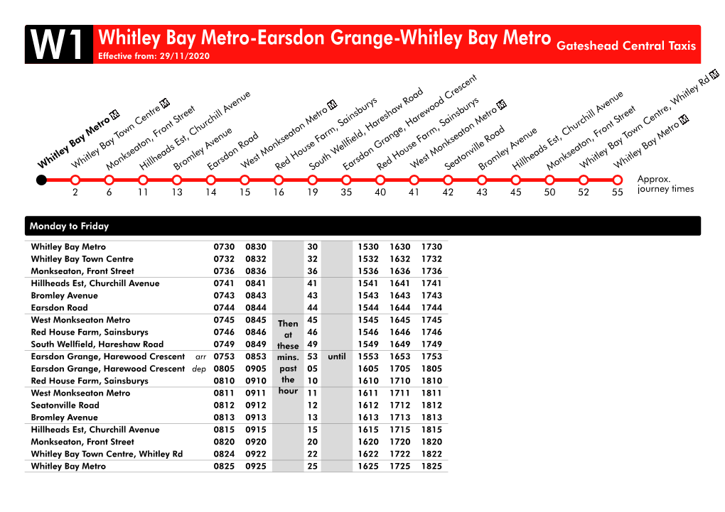 Whitley Bay Metro-Earsdon Grange-Whitley Bay Metro Gateshead Central Taxis W1 Effective From: 29/11/2020