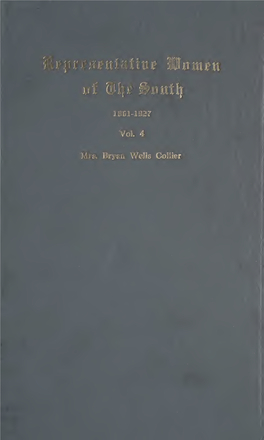 Biographies of Representative Women of the South, 1861-1927, Vol. 4