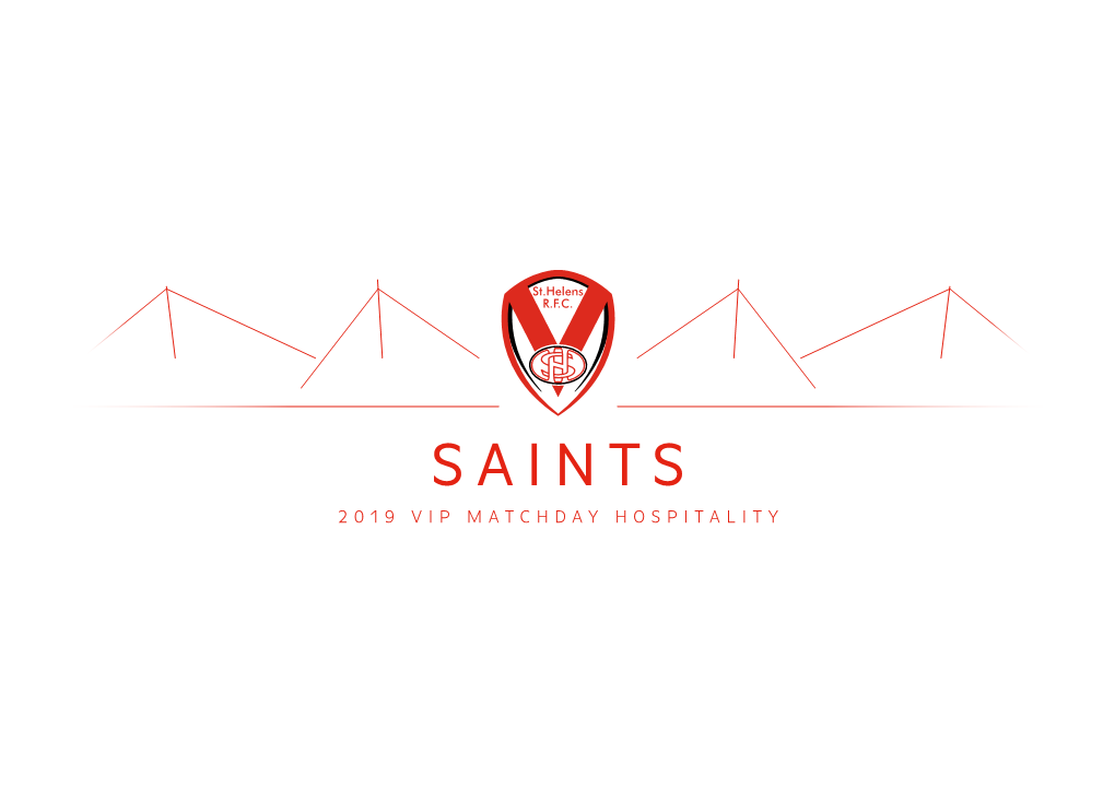 SAINTS 2019 VIP MATCHDAY HOSPITALITY 2 2019 Matchday Hospitality