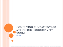 Computing Fundamentals and Office Productivity Tools It111