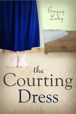 The Courting Dress A