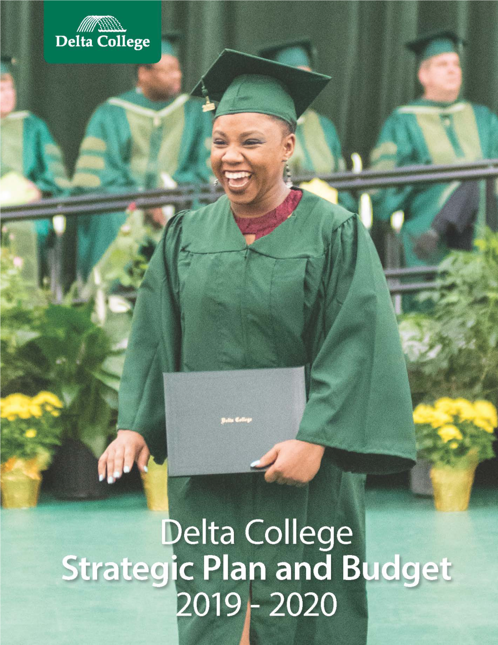 Delta College Strategic Plan and Budget Book 2019-202