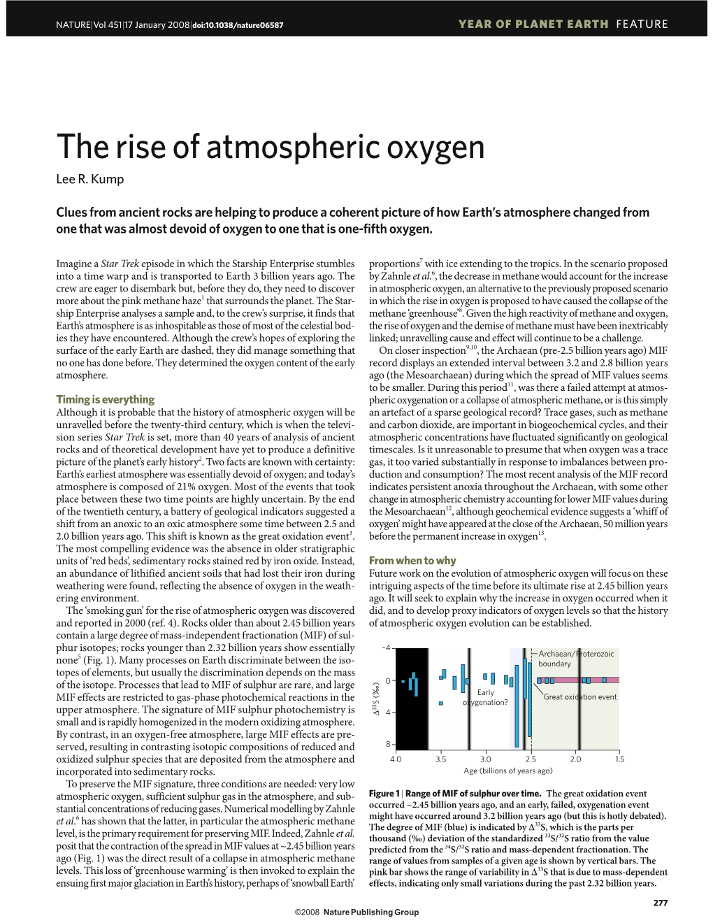 The Rise of Atmospheric Oxygen Lee R