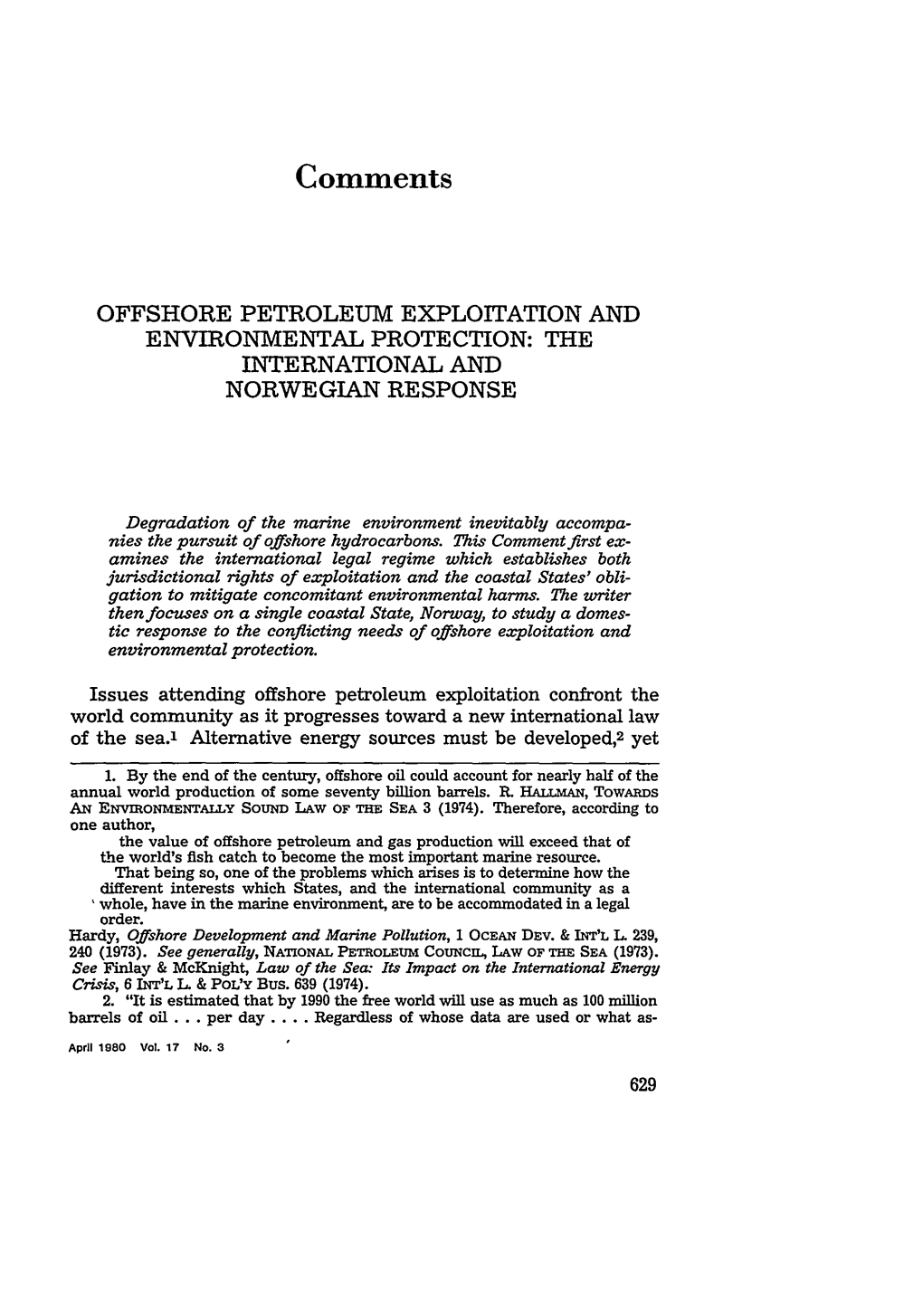 Offshore Petroleum Exploitation and Environmental Protection: the International and Norwegian Response