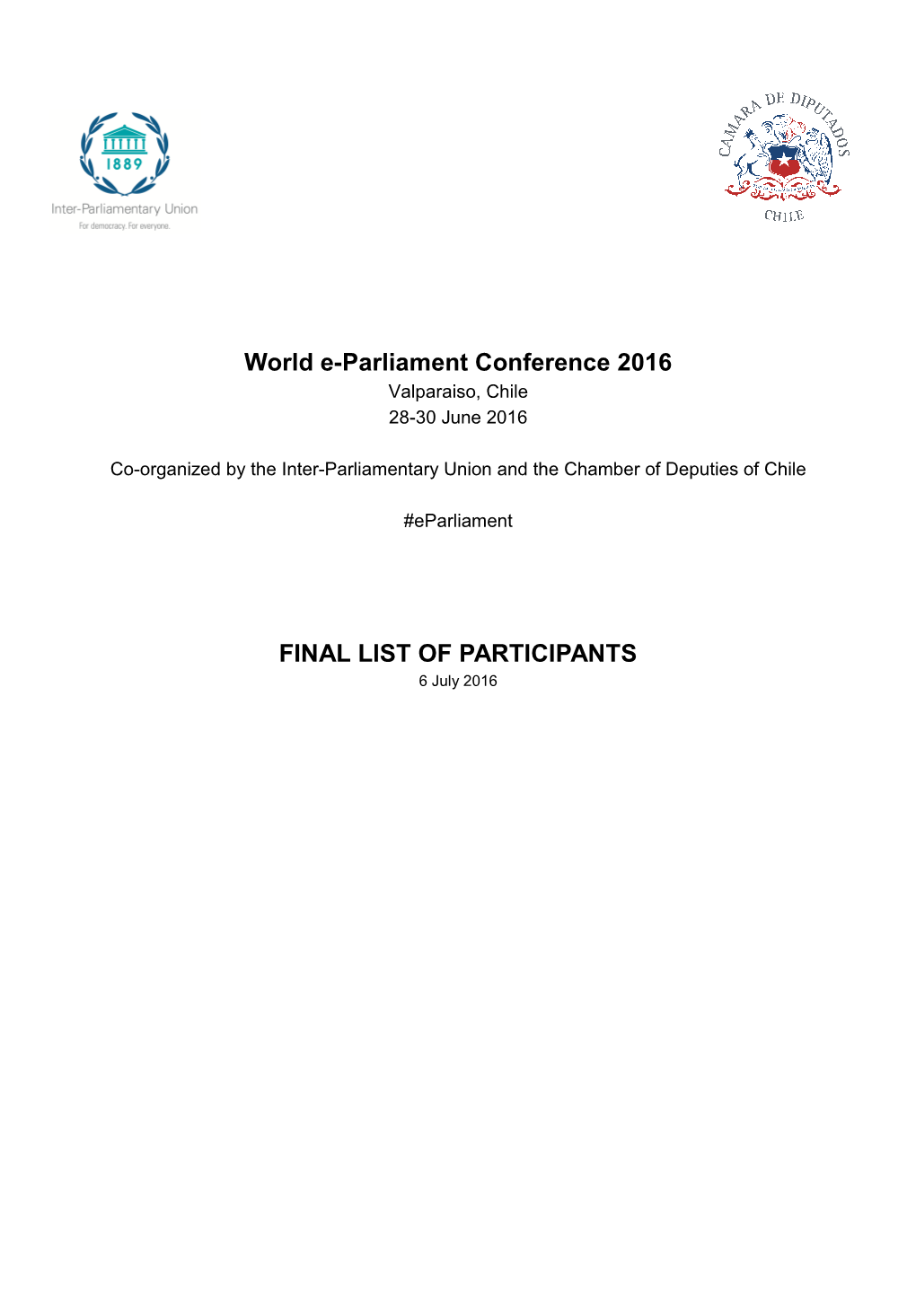 World E-Parliament Conference 2016 FINAL LIST of PARTICIPANTS