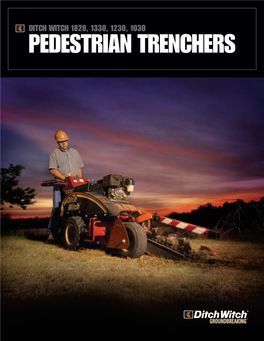 Ditch Witch 1820, 1330, 1230, 1030 Pedestrian Trenchers Get What You Ask For