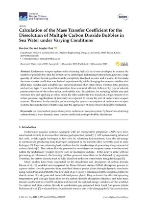 Calculation of the Mass Transfer Coefficient for the Dissolution of Multiple Carbon Dioxide Bubbles in Sea Water Under Varying C