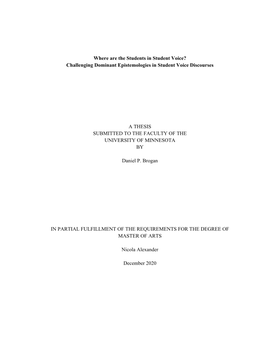 Challenging Dominant Epistemologies in Student Voice Discourses a THESIS SUBMITTED TO