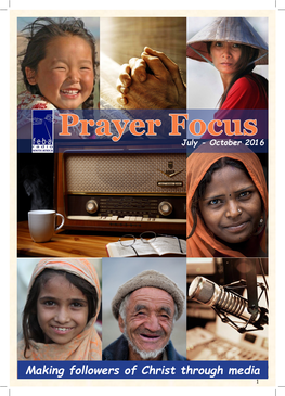 Prayer Focus July -October2016 1 2 These Broadcasts Daily