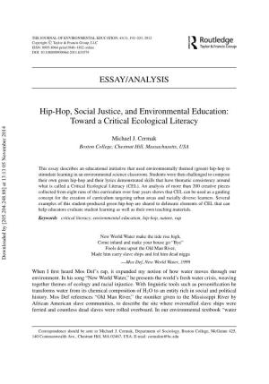 ESSAY/ANALYSIS Hip-Hop, Social Justice, and Environmental Education